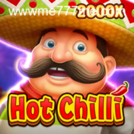 Discover the Exciting World of HotChilli: A Thrilling and Spicy Adventure